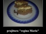 Rețetă Prajitura regina maria