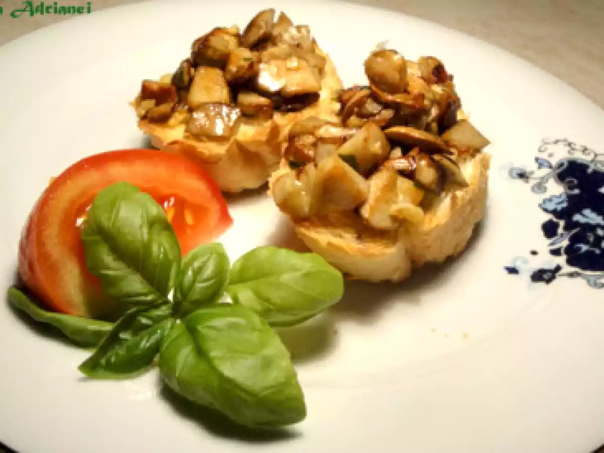 Bruschetta cu hribi (Boletus edulis)