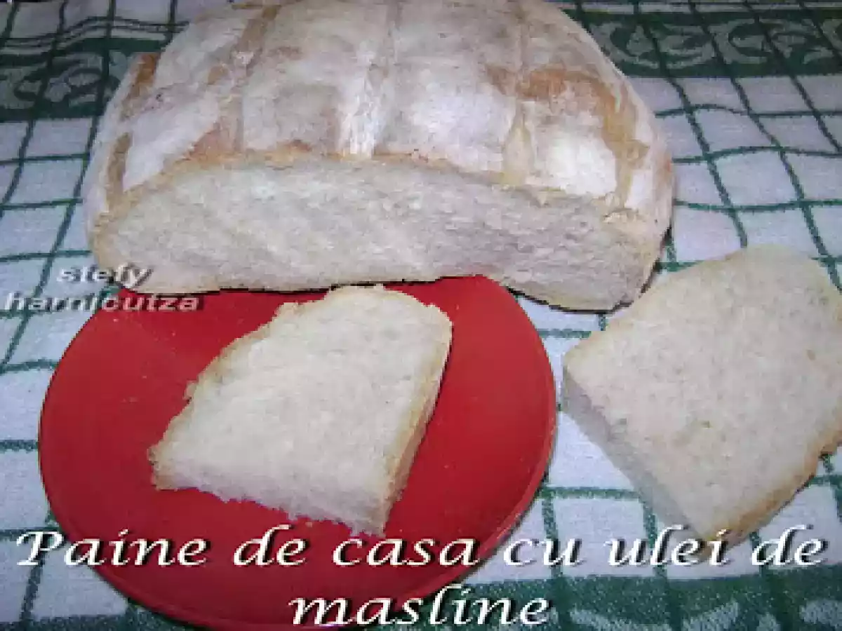 Paine de casa cu ulei de masline