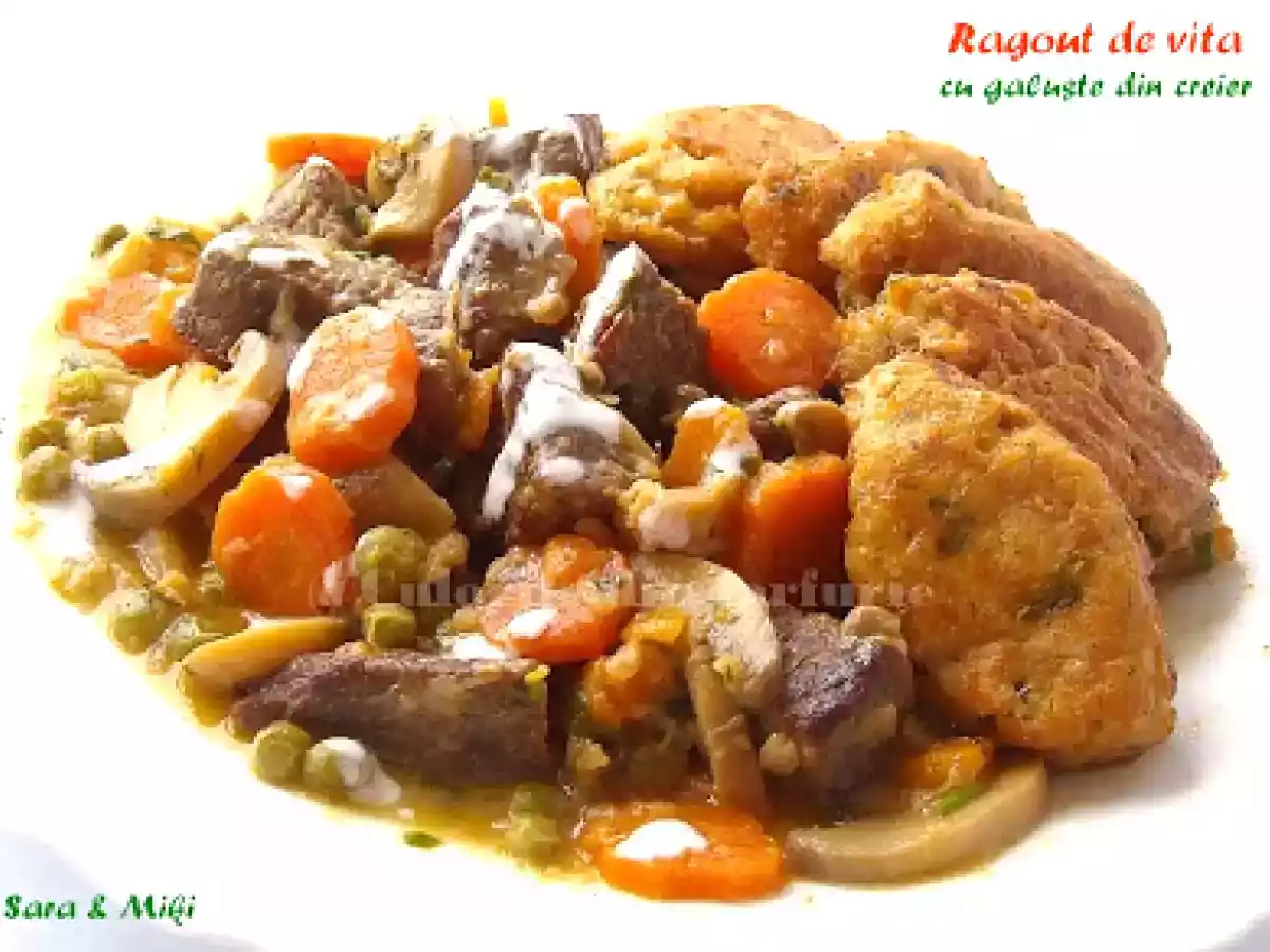 Ragout de vita cu galuste din creier