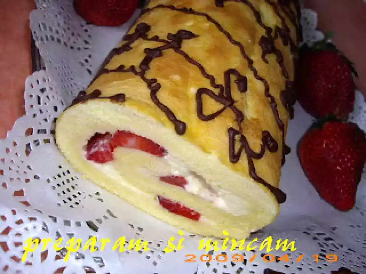Rulada cu capsuni si crema pasticcera